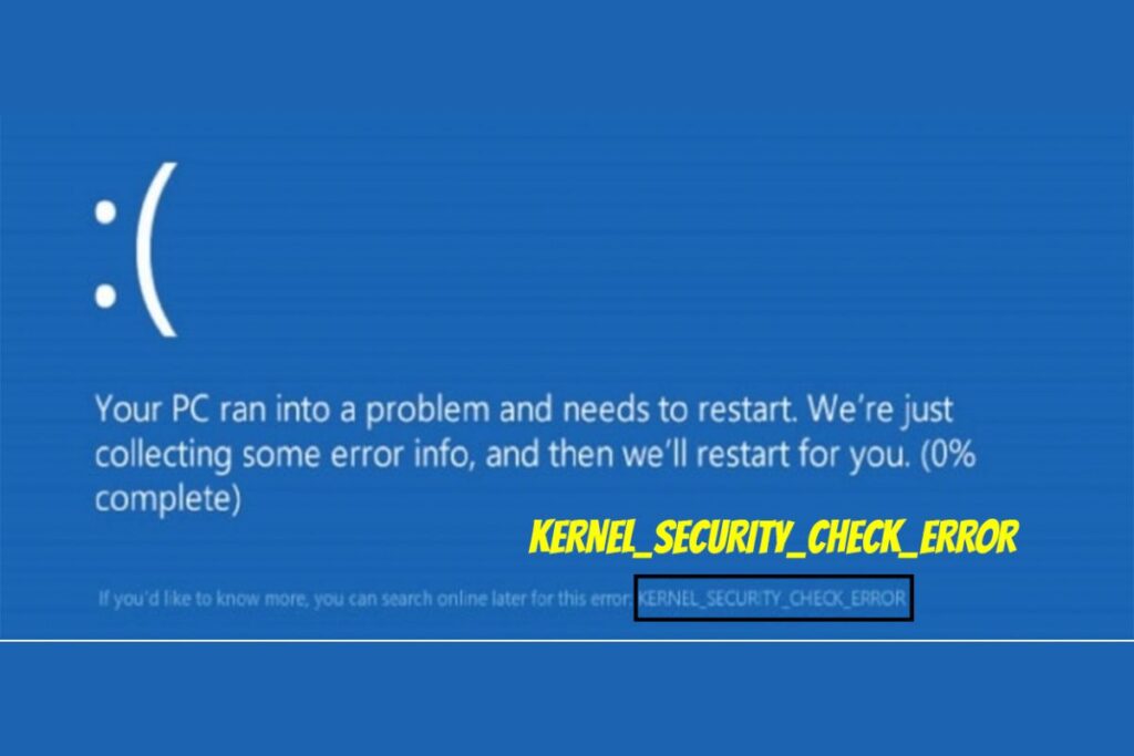 Kernel Security Check Failure Windows 10